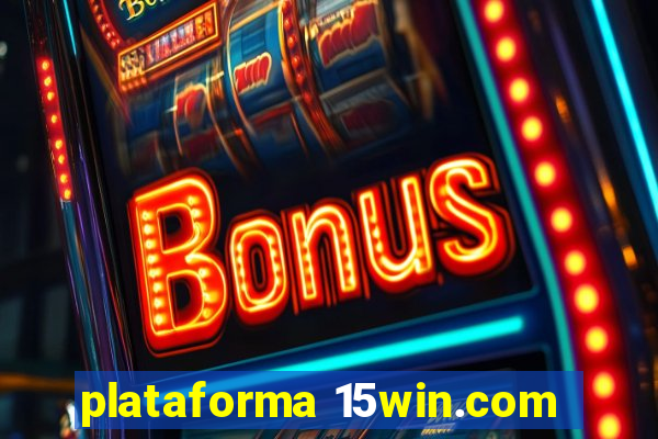 plataforma 15win.com